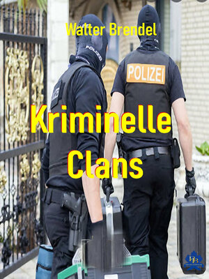 cover image of Kriminelle Clans